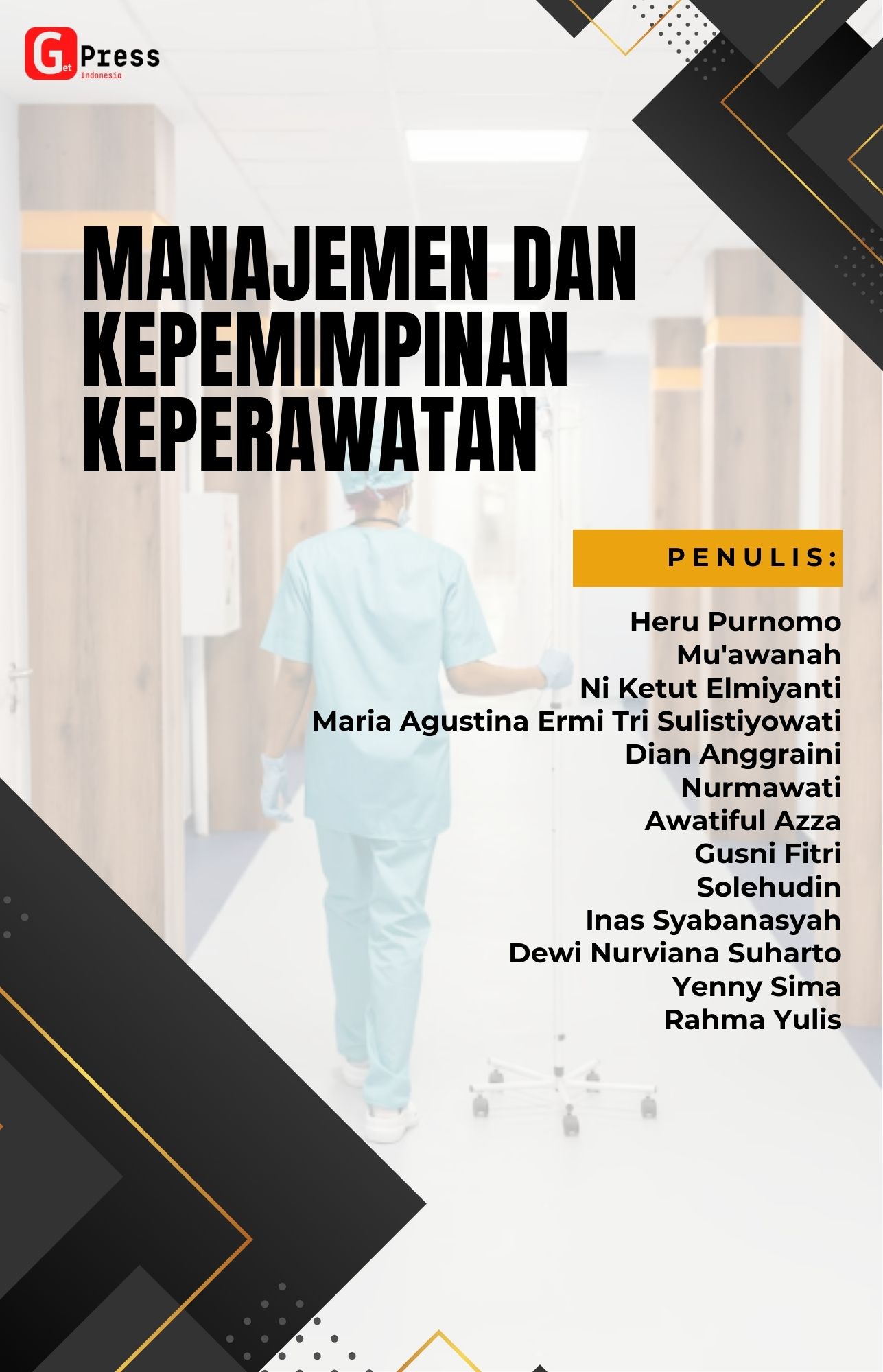 MANAJEMEN DAN KEPEMIMPINAN  KEPERAWATAN